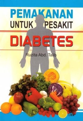 Pemakanan Untuk Pesakit Diabetes 