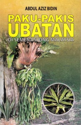 Paku-Pakis Ubatan di Semenanjung Malaysia 