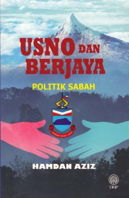Usno dan Berjaya: Politik Sabah 
