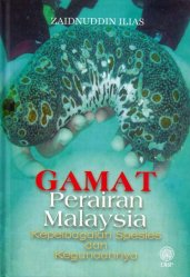Gamat Perairan Malaysia: Kepelbagaian Spesies dan Kegunaannya