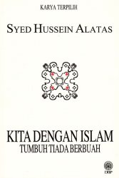 Kita Dengan Islam: Tumbuh Tiada Berbuah