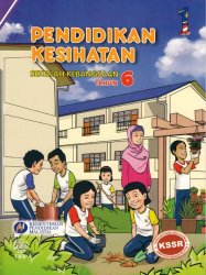 Pendidikan Kesihatan Tahun 6 SK