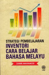 Strategi Pembelajaran: Inventori Cara Belajar Bahasa Melayu