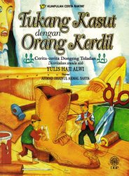 Kumpulan Cerita Rakyat: Tukang Kasut dengan Orang Kerdil