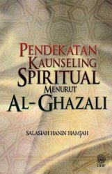 Pendekatan Kaunseling Spiritual Menurut Al-Ghazali