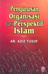Pengurusan Organisasi dari Perspektif Islam