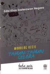 Edisi Khas Sasterawan Negara Baha Zain: Monolog Kecil Tahun-Tahun Gelora (Kulit Keras)