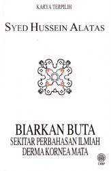 Biarkan Buta: Sekitar Perbahasan Ilmiah Derma Kornea Mata