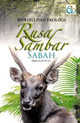 Biologi dan Ekologi Rusa Sambar Sabah