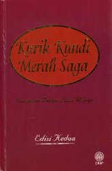 Kurik Kundi Merah Saga: Kumpulan Pantun Lisan Melayu Edisi Kedua