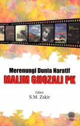 Merenungi Dunia Naratif Malim Ghozali PK