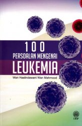 100 Persoalan Mengenai Leukemia