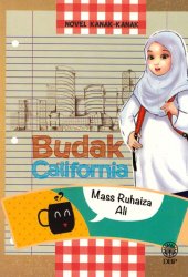 Novel Kanak-Kanak: Budak California