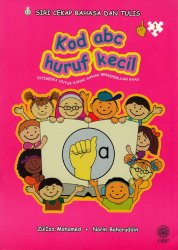 Kod abc Huruf Kecil Buku 1 (Siri Cekap Bahasa dan Tulis)