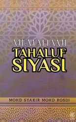 Memahami Tahaluf Siyasi