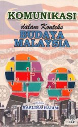 Komunikasi dalam Konteks Budaya Malaysia