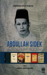 Abdullah Sidek: Penulis dan Pendidik Berwawasan