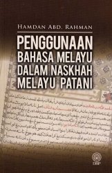 Penggunaan Bahasa Melayu dalam Naskhah Melayu Patani