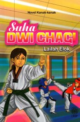 Novel Kanak-kanak: Suha Dwi Chagi