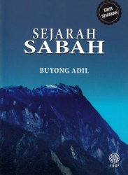 Sejarah Sabah (Siri Sejarah Nusantara) - Edisi Semakan