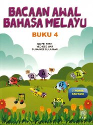 Siri Bacaan Awal Bahasa Melayu: Buku 4