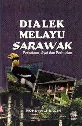 Dialek Melayu Sarawak: Perkataan, Ayat, Perbualan