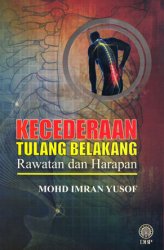 Kecederaan Tulang Belakang: Rawatan dan Harapan