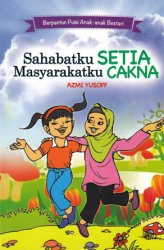 Berpantun Puisi Anak-anak Bestari: Sahabatku Setia Masyarakatku Cakna