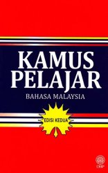 Kamus Pelajar Bahasa Malaysia Edisi Kedua