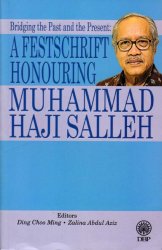 A Festschrift Honouring Muhammad Haji Salleh