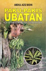 Paku-Pakis Ubatan di Semenanjung Malaysia