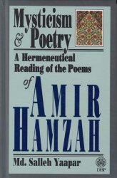 Mysticism and Poetry: A Hermeneutical Reading of the Poems of Amir Hamzah