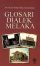 Siri Glosari Dialek Melayu Semenanjung: Glosari Dialek Melaka 